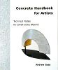 Concrete Handbook for Artists: Technical Notes for Small-scale Objects